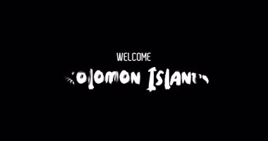 Solomon Adaları Ülke Adı Cesur Metin Tipografi Animasyon Efekti Grunge Geçiş Siyah Arkaplan