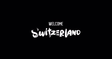 Hoşgeldiniz İsviçre Ülke Adı Cesur Metin Animasyon Efekti Grunge Geçişi Siyah Arkaplan