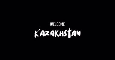 Hoşgeldiniz Kazakistan Ülke Adı Cesur Metin Animasyon Efektiyle Grunge Geçişi Siyah Arkaplan Efekti