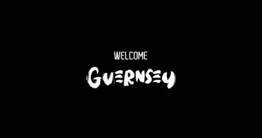 Guernsey Ülke Adına Hoşgeldiniz Siyah Arkaplan Üzerine Grunge Geçişi 'nin Cesur Metin Animasyon Efekti