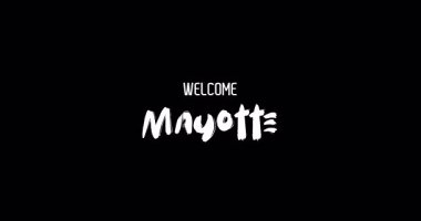 Hoşgeldiniz Mayotte Ülke Adı Cesur Metin Tipografi Grunge Geçiş Efekti Siyah Arkaplan