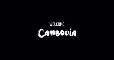 Hoşgeldiniz Kamboçya Ülke Adı Cesur Metin Tipografi Grunge Geçiş Efekti Siyah Arkaplan