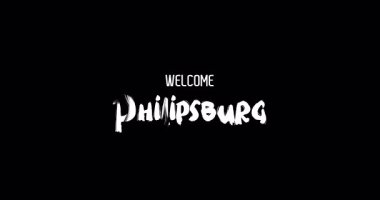 Hoşgeldiniz Philipsburg Capital City Name in Kalın Metin Tipografi Animasyon Efekti Grunge Geçişi Siyah Arkaplan