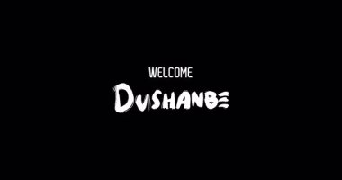 Hoşgeldiniz Dushanbe Capital City Name in Kalın Metin Tipografi Animasyon Efekti Grunge Geçişi Siyah Arkaplan