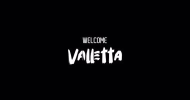 Hoş geldin Valletta. Kalın Metinde Büyük Şehir Adı Grunge Geçişi 'nin Kara Arkaplan Animasyon Efekti