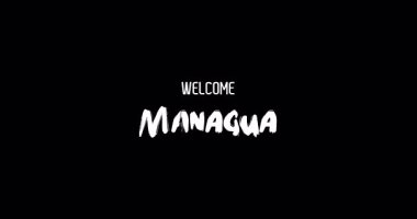 Hoş Geldiniz Managua Capital City Name in Kalın Metin Tipografi Animasyon Efekti Grunge Geçişi Siyah Arkaplan