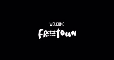 Hoşgeldiniz Freetown Capital City Name in Kalın Metin Tipografi Animasyon Efekti Grunge Geçişi Siyah Arkaplan