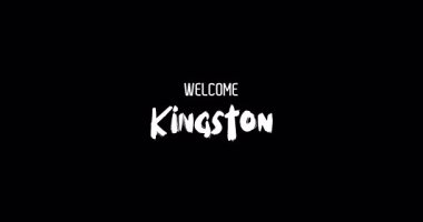 Hoşgeldiniz Kingston Capital City Name in Kalın Metin Tipografi Animasyon Efekti Grunge Geçişi Siyah Arkaplan