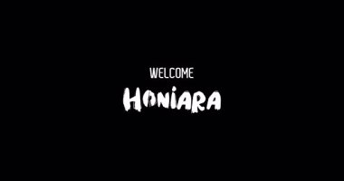 Hoşgeldiniz Honiara Capital City Name in Kalın Metin Tipografi Animasyon Efekti Grunge Geçişi Siyah Arkaplan