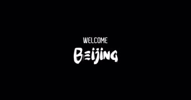 Hoş Geldiniz Pekin Başkenti Adı Cesur Metin Tipografisi Grunge Geçiş Efekti Siyah Arkaplan Efekti