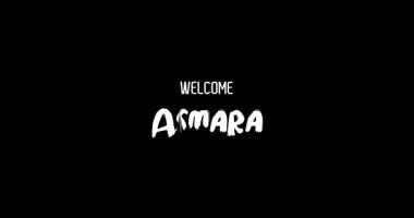 Asmara Capital City Name in Kalın Metin Tipografi Animasyon Efekti Grunge Geçişi Siyah Arkaplan