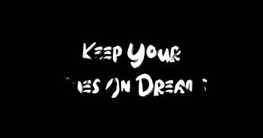 Gözlerinizi Rüyalarda Tutun Metin Tipografi Grunge Geçiş Animasyon Efekti Siyah Arkaplan Efekti