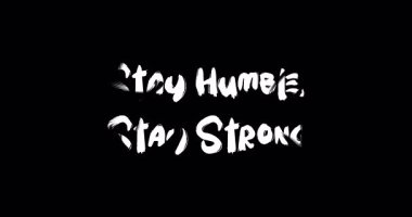 Grunge Geçiş Efekti Animasyon Cesur Metin Tipografisi Alıntı Mütevazı Kalın, Güçlü Kalın.