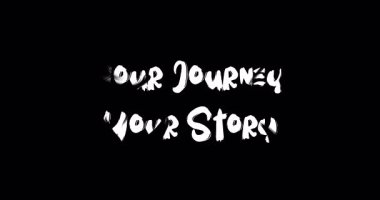 Grunge Geçiş Efekti Animasyon Metin Tipografisi Seyahatiniz, Hikayeniz.