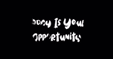 Bugün Fırsatınız Grunge Geçiş Efekti Animasyon Metin Alıntılaması