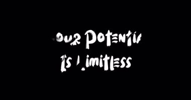 Potansiyeliniz Sınırsız Grunge Geçiş Efekti Canlandırılmış Kalın Metin Alıntısı