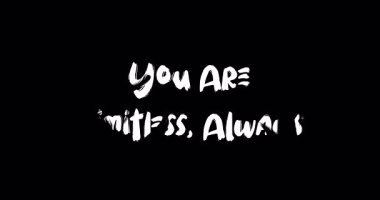 Sen Sınırsızsın, Her zaman Grunge Geçiş Efektisin Animasyon Cesur Metin Alıntısı