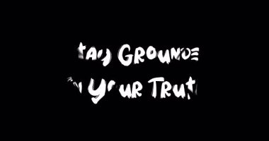 Gerçekliğinizde Sabit Kalın Grunge Geçiş Efekti Canlandırılmış Kalın Metin Alıntısı