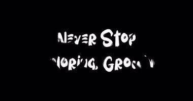 Asla Keşfetmeyi, Büyüyen Grunge Geçiş Efekti Animasyon Cesur Metin Alıntısı