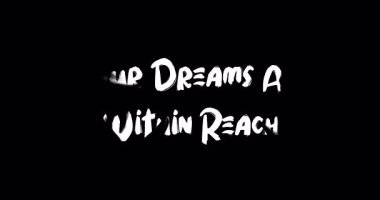 Rüyaların Grunge 'un İçinde Geçiş Efekti Animasyon Cesur Metin Alıntısı