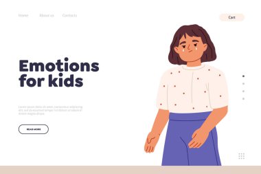 Emotions for kids concept of landing page with small girl cry sad and upset. Little kid alone unhappy in tears. Awkward child toddler embarrassed worried and anxious. Cartoon flat vector illustration