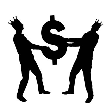 Two greedy and selfish men with crowns on their heads can not divide the dollar sign. Vector Silhouette. Concept of greed, selfishness in business clipart