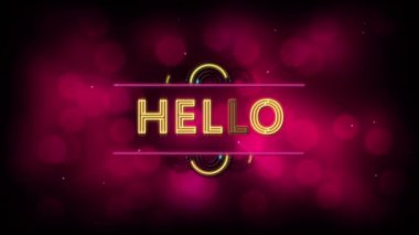 Siyah arka plandaki pembe ışıkların üzerindeki merhaba animasyonu. İletişim, kış, yeni yıl, kutlama ve teknoloji konsepti dijital olarak oluşturulmuş video.