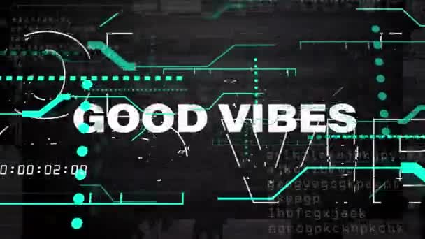 Animation Von Good Vibes Text Und Interferenz Auf Schwarzem Hintergrund — Stockvideo