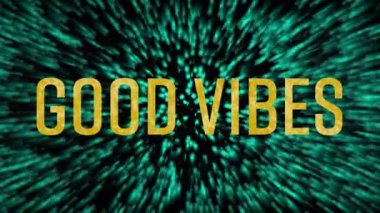 İyi titreşimlerin animasyonu. Metin ve siyah arkaplan üzerindeki lekeler. Geçmişe dönük gelecek ve dijital arayüz kavramı dijital olarak oluşturulmuş video.