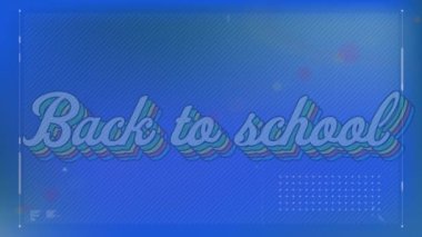 Okul metnine geri dönen şekillerin animasyonu. Soyut arkaplan, şablon ve dijital arayüz kavramı dijital olarak oluşturuldu.