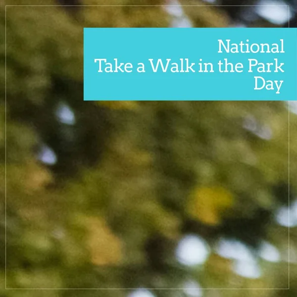 Composite National Take Walk Park Day Text Rectangle Defocused Trees — стоковое фото