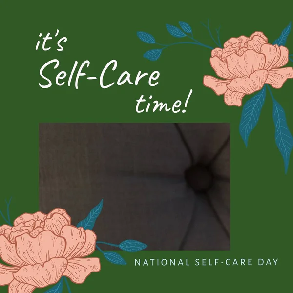 Composition of it\'s self-care time text and copy space over pattern and green and brown background. National self-care day and mental health awareness concept digitally generated image.