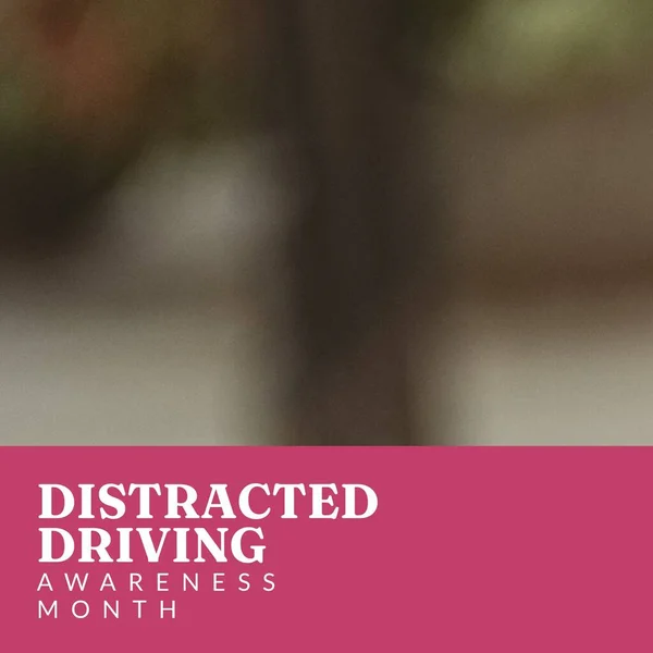 Composition Distracted Driving Awareness Month Text Blurred Background Distracted Driving — стоковое фото