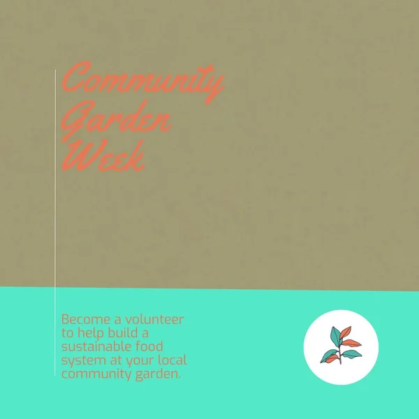 Composition of community garden week text and copy space on green background. Community garden week, gardening and sustainability concept digitally generated image.