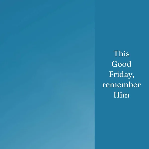 Composition of good friday text and copy space on blue background. Good friday, christianity, faith and religion concept digitally generated image.