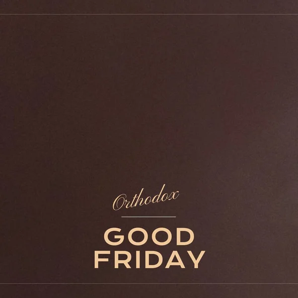 Composition of orthodox good friday text and copy space over brown background. Orthodox good friday, christianity, faith and religion concept digitally generated image.