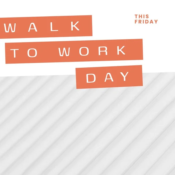 Composition of walk to work day text and copy space over white and striped background. Walk to work day and celebration concept digitally generated image.