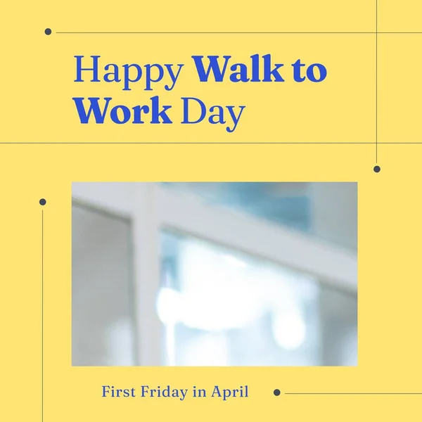 Composition of happy walk to work day text over blurred white windows. Walk to work day and celebration concept digitally generated image.