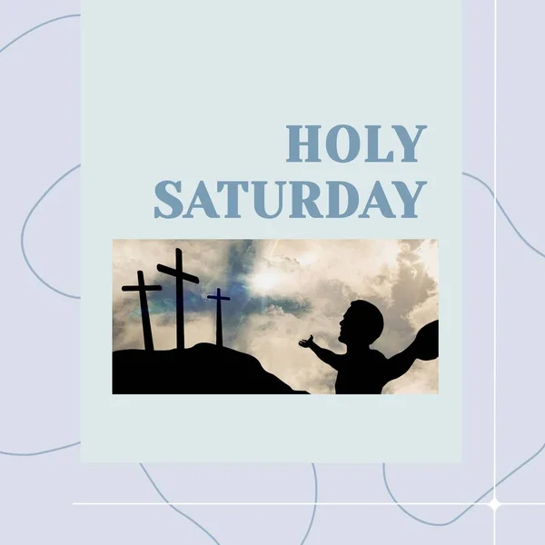 Composite Man Arms Outstretched Praying Cross Sky Holy Saturday Text — Stock Photo, Image