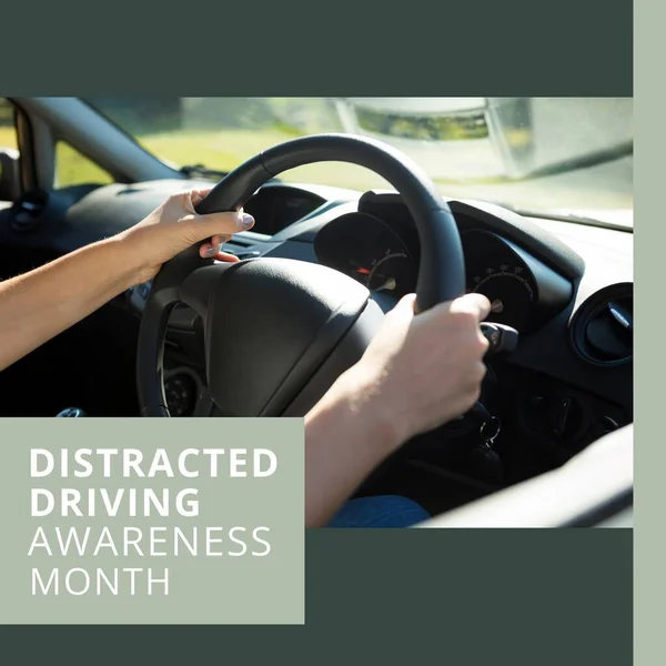 Composition of distracted driving awareness month text over hands of caucasian woman driving car. Distracted driving awareness month concept digitally generated image.