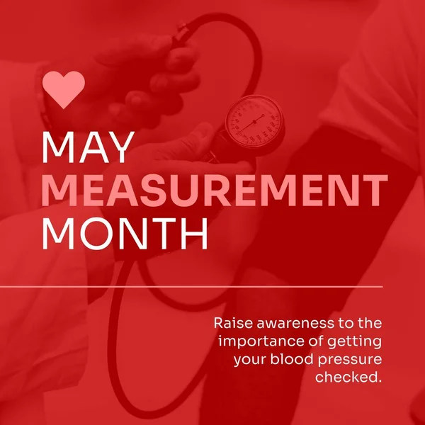 Composition of may measurement month text over doctor and patient measuring blood pressure. May measurement month and healthcare concept digitally generated image.