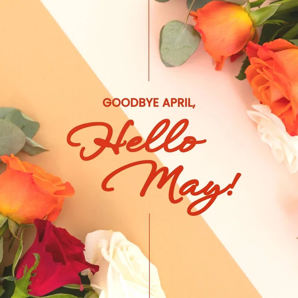 Samenstelling Afscheid April Hallo Mag Sms Kleurrijke Rozen Mei Bloemen — Stockfoto