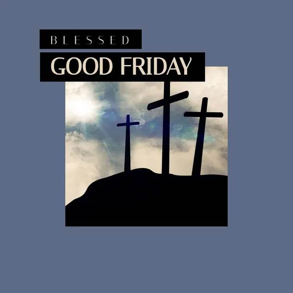 Image of blessed good friday text over clouds and crosses. Blessed good friday, faith and celebration concept digitally generated image.