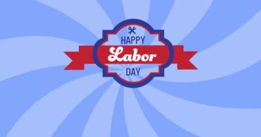 Amerika Birleşik Devletleri 'nin kırmızı, beyaz ve mavi araçları üzerinden İşçi Bayramı metninin animasyonu. Amerikan geleneği ve kutlama konsepti dijital olarak oluşturulmuş video.