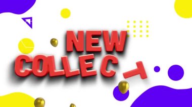 Balonların beyaz arkaplanda geometrik şekillere karşı yeni koleksiyon metinleri üzerine animasyonu. Dijital olarak üretilmiş, hologram, illüstrasyon, parti, birikim, soyut ve kutlama konsepti.