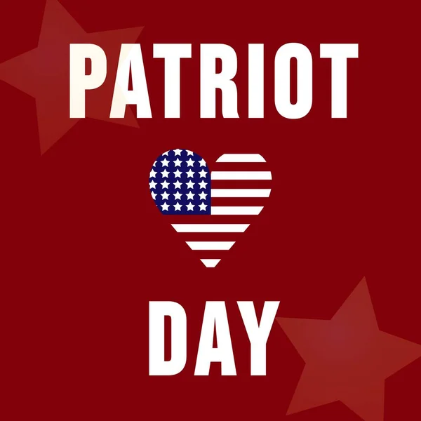 Skład Patriotyczny Dzień Tekst Nad Serce Flaga Usa Patriot Day — Zdjęcie stockowe
