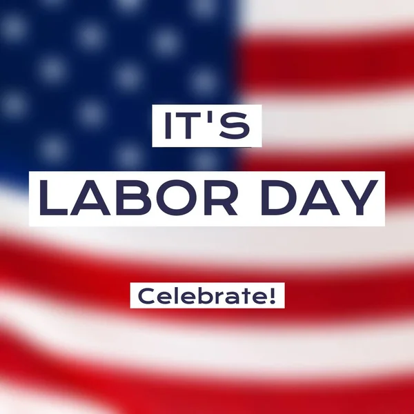 Composition of labor day text over national flag of usa. Labor day, patriotism and celebration concept digitally generated image.