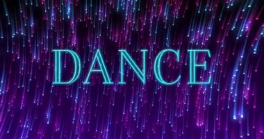 Parlayan ışık yollarının üzerinde dans metninin animasyonu. Dans, eğlence ve müzik konsepti dijital olarak oluşturulmuş video.