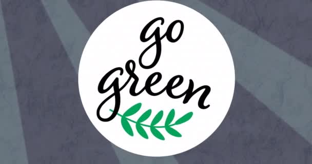 Κινούμενο Σχέδιο Πάει Πράσινο Κείμενο Πάνω Από Λευκό Κύκλο Και — Αρχείο Βίντεο