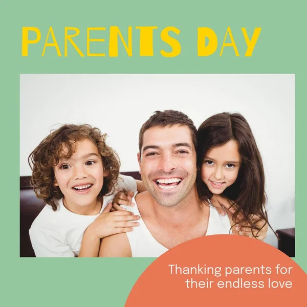 Parents day text on green with portrait of happy caucasian father, son and daughter at home. Celebration, thanking parents for their endless love campaign digitally generated image.